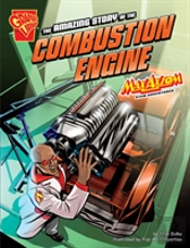 The Amazing Story Of The Combustion Engine