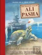 The Amazing Tale Of Ali Pasha
