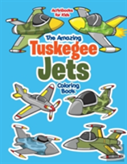 The Amazing Tuskegee Jets Coloring Book