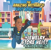 The Amazing Wethead'S First Adventure