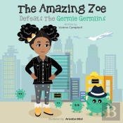 The Amazing Zoe Defeats The Germie Germlins