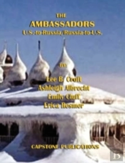 Bertrand.pt - The Ambassadors: U.S.-To-Russia/Russia-To-U.S.