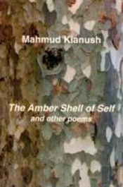 The Amber Shell Of Self And Other Poems
