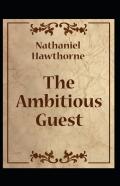 The Ambitious Guest