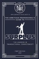 The Ambitious Professional'S Guide To Surplus
