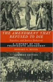 The Amendment That Refused To Die