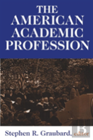 The American Academic Profession