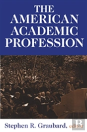 The American Academic Profession
