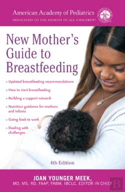Bertrand.pt - The American Academy Of Pediatrics New Mother'S Guide To Breastfeeding