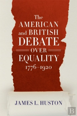 Bertrand.pt - The American And British Debate Over Equality, 1776-1920