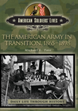 The American Army In Transition, 1865-1898