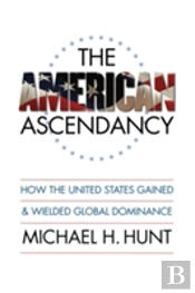 The American Ascendancy