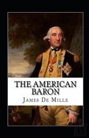 The American Baron Annotated
