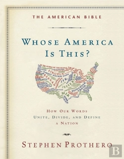 Bertrand.pt - The American Bible-Whose America Is This?