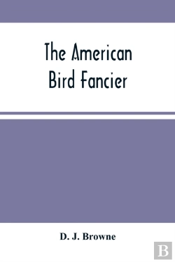 Bertrand.pt - The American Bird Fancier