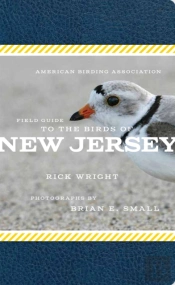 The American Birding Association Field Guide To The Birds Of New Jersey