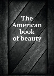 The American Book Of Beauty