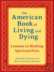 The American Book Of Living And Dying