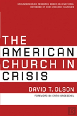 Bertrand.pt - The American Church In Crisis