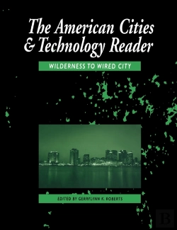 Bertrand.pt - The American Cities And Technology Reader
