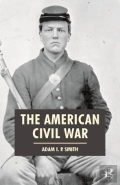 The American Civil War