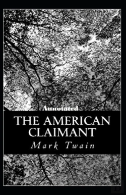 Bertrand.pt - The American Claimant (Annotated Edition)