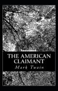 The American Claimant Annotated