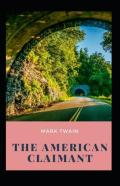 The American Claimant Annotated
