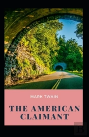 The American Claimant Annotated