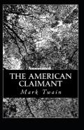 The American Claimant Annotated