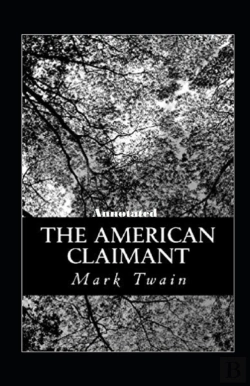 Bertrand.pt - The American Claimant Annotated