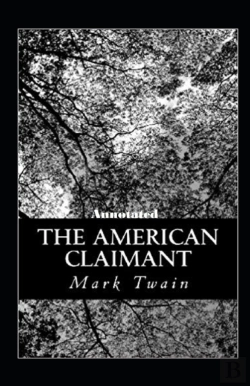 Bertrand.pt - The American Claimant Annotated