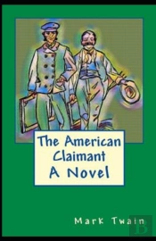 The American Claimant Annotated