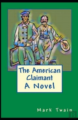 Bertrand.pt - The American Claimant Annotated