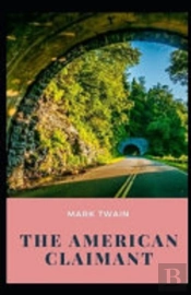 The American Claimant Annotated