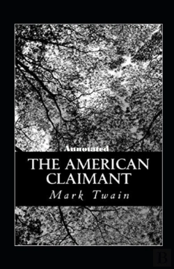 Bertrand.pt - The American Claimant Annotated