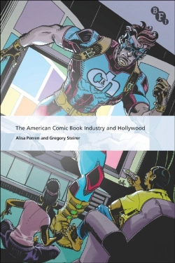 Bertrand.pt - The American Comic Book Industry And Hollywood