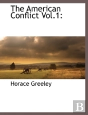 The American Conflict Vol.1: