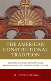 The American Constitutional Tradition