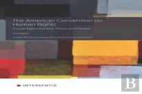 The American Convention On Human Rights, 3rd Edition