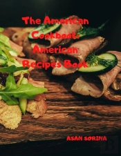 The  American Cookbook: American Recipes