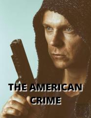 The American Crime