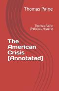 The American Crisis (Annotated)