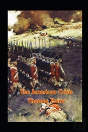 The American Crisis Annotated