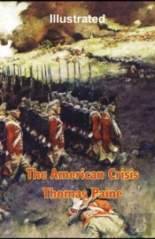 The American Crisis  Illustrated