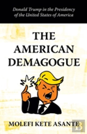 The American Demagogue