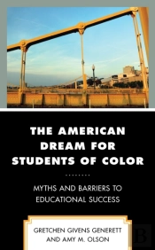 The American Dream For Students Of Color