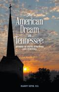 The American Dream In Tennessee