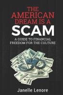 The American Dream Is A Scam