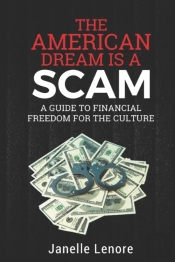 The American Dream Is A Scam